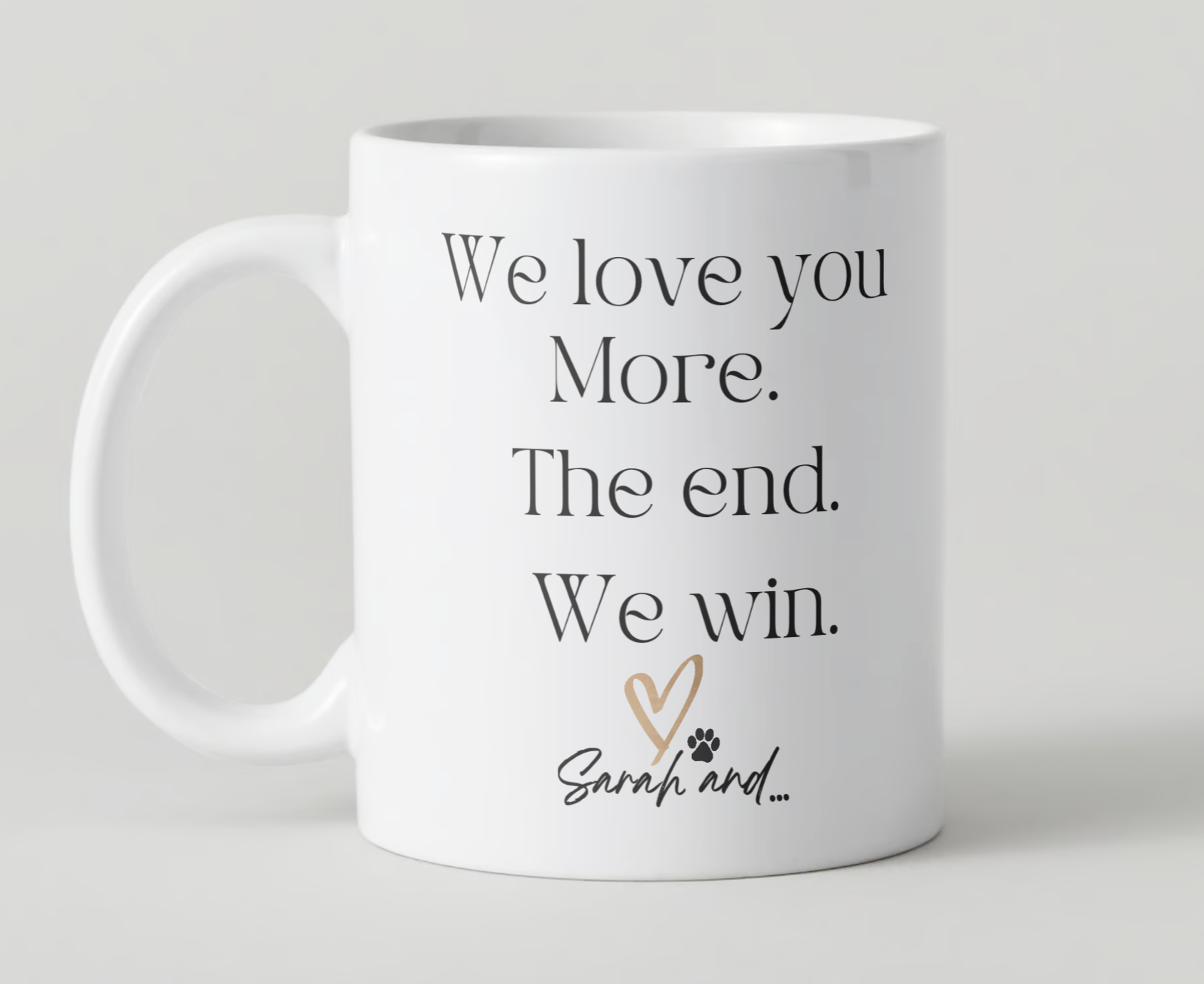 Custom Dog Face "We Love You More" 11oz Mug – Start Your Day with Love